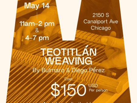 Workshop: Teotitlán Weaving 11 - 1 pm | Mexican Week Sale