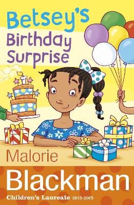 Malorie Blackman: Betsey s Birthday Surprise [2014] paperback Fashion