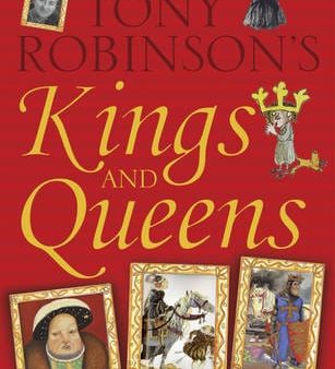 Tony Robinson: Kings and Queens [2014] paperback Online Sale