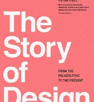 Charlotte Fiell: The Story of Design [2018] paperback Discount