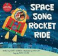 Sunny Scribens: Space Song Rocket Ride [2014] paperback on Sale