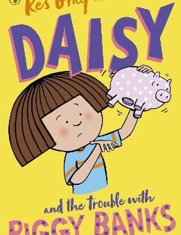 Kes Gray: Daisy and the Trouble with Piggy Banks [2020] paperback Fashion